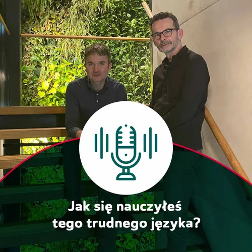 Jak się nauczyłeś tego trudnego języka?